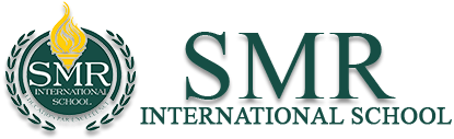 SMRians - SMR INTERNATIONAL SCHOOL